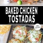 two images for chicken tostadas, one with ingredients needed and the other with finished tostadas finished with toppings.