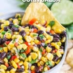 Close up of a bowl of corn and black bean salsa