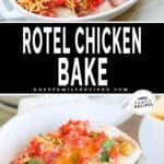 Rotel Chicken recipe baked in a casserole dish ready for an easy dinner.