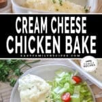 two images for easy cheesy chicken bake, one with a plate of chicken served with a side salad and the other with cheesy chicken breasts in a baking dish.