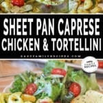 Two photos of sheet pan caprese chicken. One of it being scooped with a spatula and another of it served with salad and garlic bread.