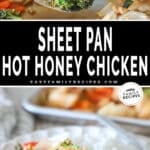 Two photos of sheet pan hot honey chicken. One of it on a spatula from the sheet pan, and another of it on a plate with rice.