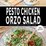 Two photos of Pesto chicken salad with orzo. Top image is of ingredients needed. Bottom image is of salad with a glass bowl with a wooden spoon