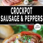 Two photos of crockpot sausage and peppers, one of the ingredients needed and another of it served on a roll.