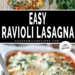 Two photos of easy ravioli lasagna. One of it in a white baking dish and one of it served on a plate with salad.