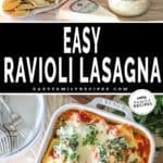 Two photos of easy ravioli lasagna, one of it in a white baking dish and another of the ingredients needed to make it.