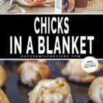 Two photos of Chicks in a Blanket. Top image is of ingredients needed. Bottom image is a close up of chicks in a blanket on sheet pan