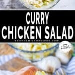 Two images of Curry Chicken Salad. Top is curry chicken salad in a bowl. Bottom is curry chicken salad on in a croissant